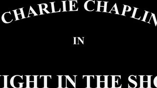 Charlie Chaplin - A Night in the Show - 1915